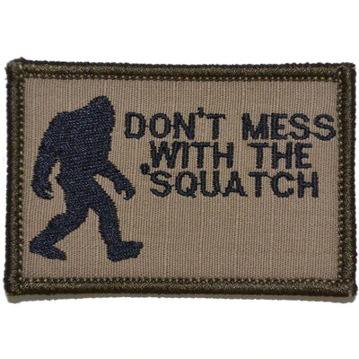 Don't Mess with the 'Squatch Patch