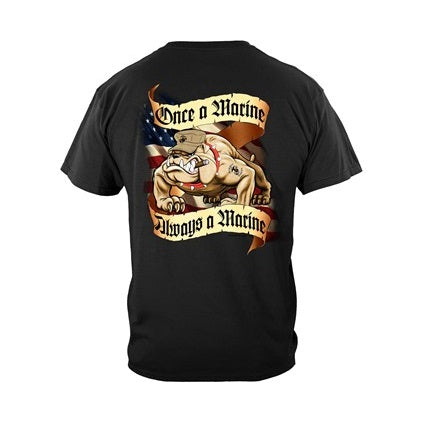 USMC T-Shirt - Once a Marine