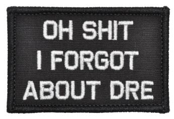 Forgot About Dre Patch